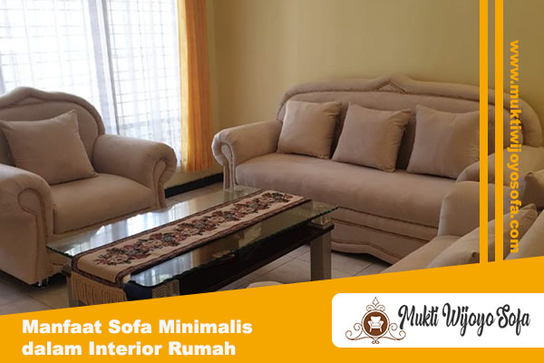 Manfaat Sofa Minimalis